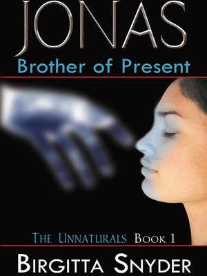 cover image of Jonas: Brother of Present